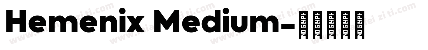 Hemenix Medium字体转换